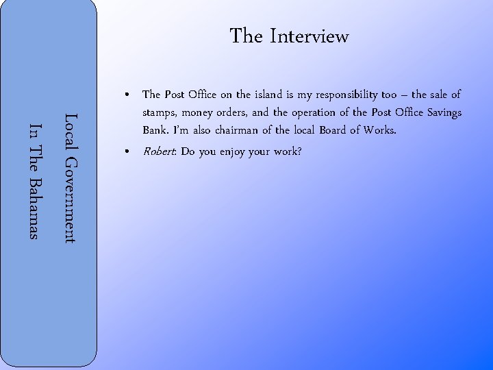 The Interview Local Government In The Bahamas • The Post Office on the island