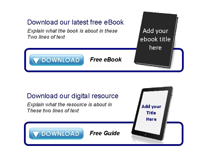 Download our latest free e. Book Explain what the book is about in these