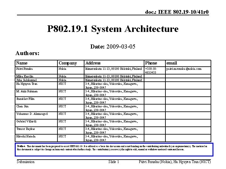doc. : IEEE 802. 19 -10/41 r 0 P 802. 19. 1 System Architecture