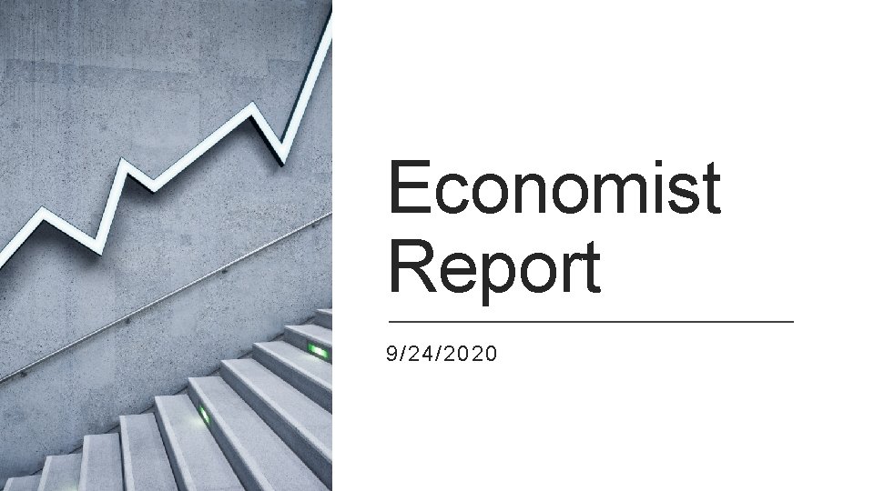 Economist Report 9/24/2020 