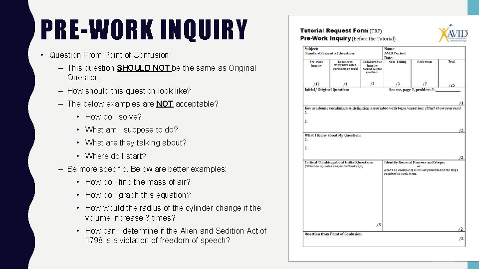 PRE-WORK INQUIRY • Question From Point of Confusion: – This question SHOULD NOT be