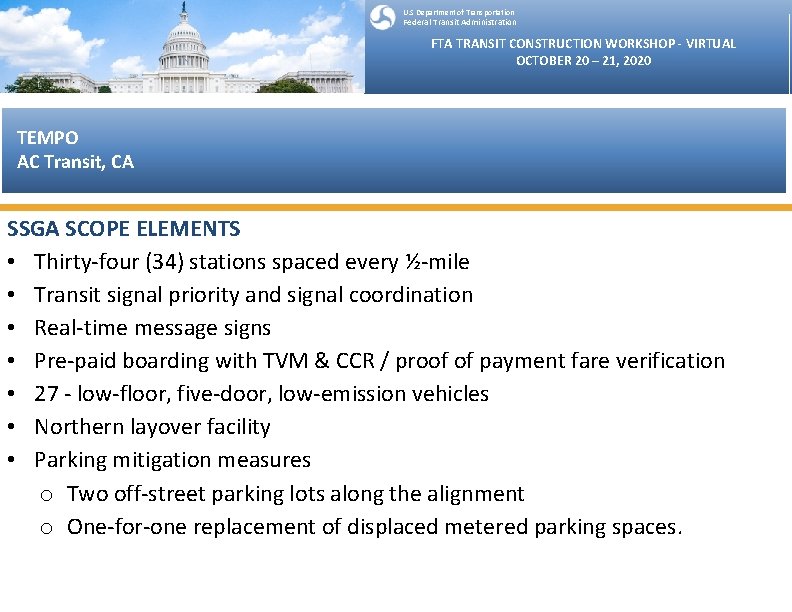 U. S Department of Transportation Federal Transit Administration FTA TRANSIT CONSTRUCTION WORKSHOP - VIRTUAL