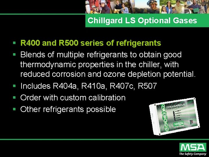 Chillgard LS Optional Gases § R 400 and R 500 series of refrigerants §