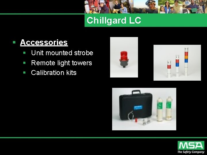 Chillgard LC § Accessories § Unit mounted strobe § Remote light towers § Calibration