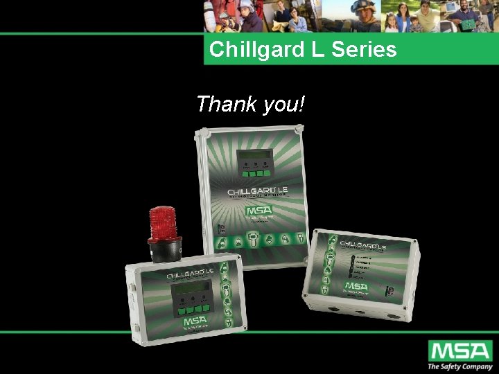 Chillgard L Series Thank you! 