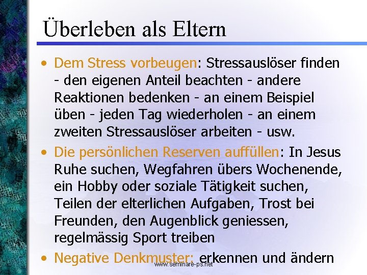 Überleben als Eltern • Dem Stress vorbeugen: Stressauslöser finden - den eigenen Anteil beachten