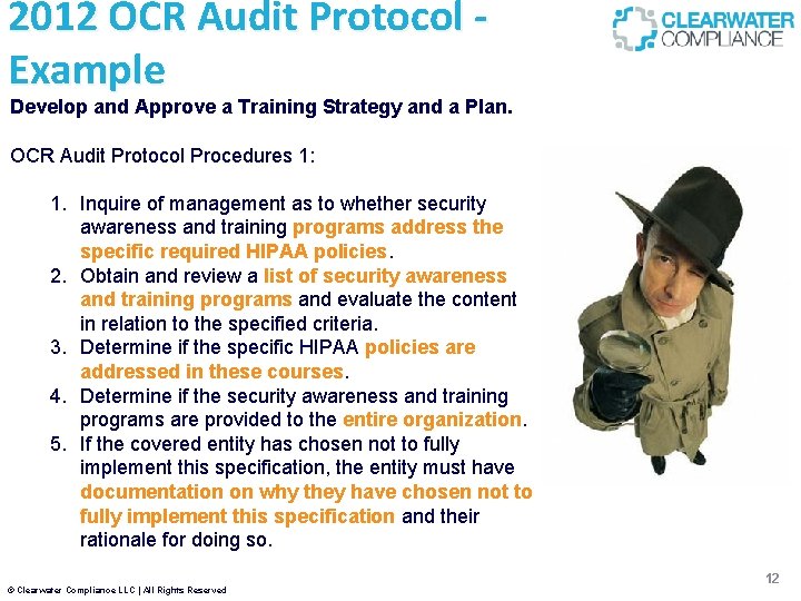 2012 OCR Audit Protocol Example Develop and Approve a Training Strategy and a Plan.