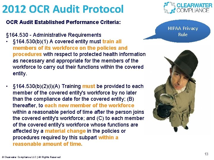 2012 OCR Audit Protocol OCR Audit Established Performance Criteria: § 164. 530 - Administrative