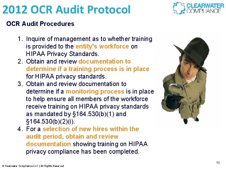 2012 OCR Audit Protocol OCR Audit Procedures 1. Inquire of management as to whether