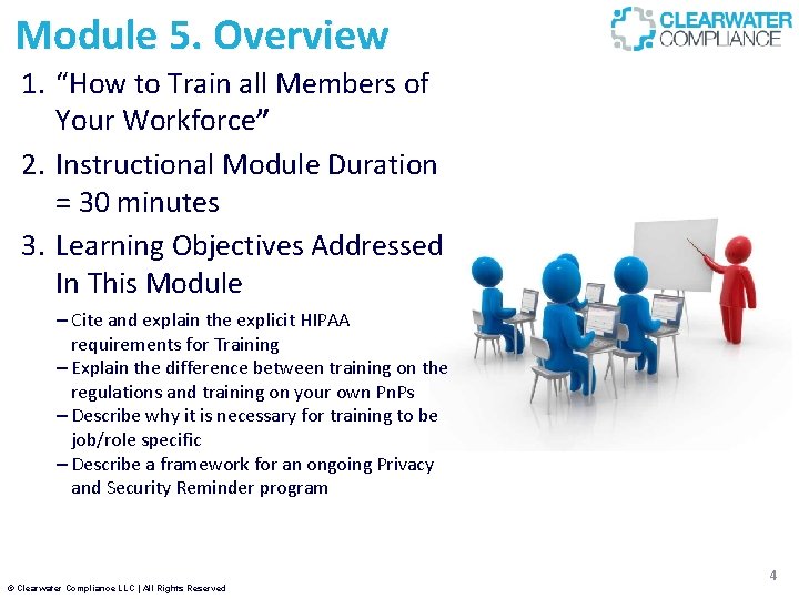 Module 5. Overview 1. “How to Train all Members of Your Workforce” 2. Instructional