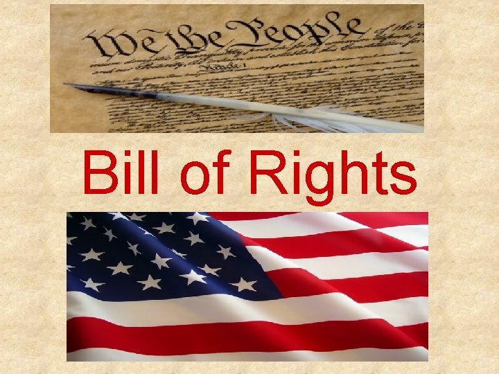 Bill of Rights 