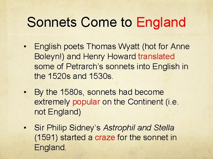 Sonnets Come to England • English poets Thomas Wyatt (hot for Anne Boleyn!) and