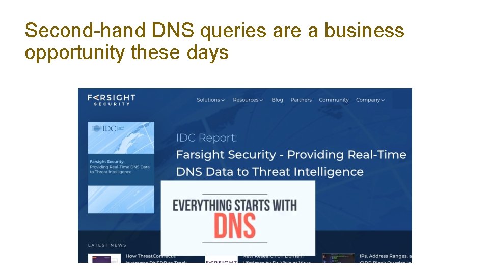 Second-hand DNS queries are a business opportunity these days 