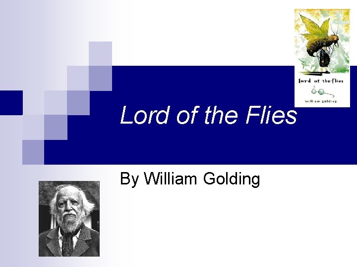 Lord of the Flies By William Golding 