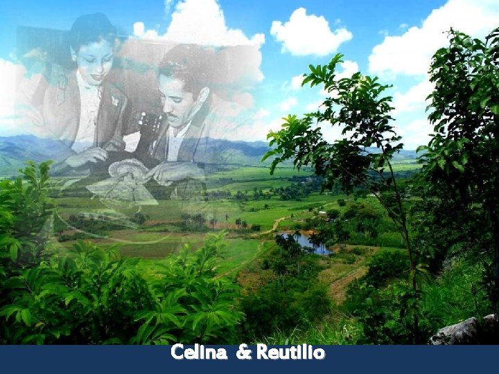 Celina & Reutilio 