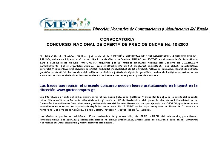 Dirección Normativa de Contrataciones y Adquisiciones del Estado CONVOCATORIA CONCURSO NACIONAL DE OFERTA DE