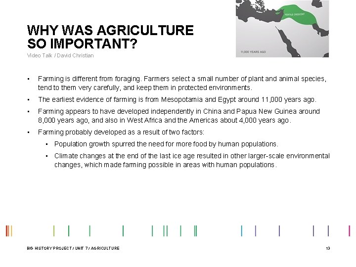WHY WAS AGRICULTURE SO IMPORTANT? Video Talk / David Christian • Farming is different WHY WAS AGRICULTURE SO IMPORTANT? Video Talk / David Christian • Farming is different