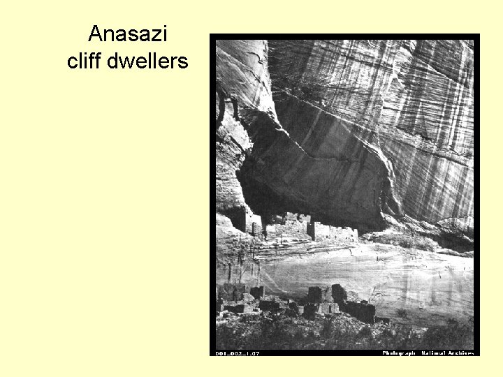 Anasazi cliff dwellers 