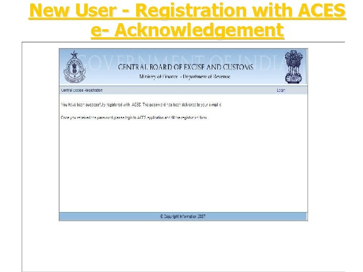 New User - Registration with ACES e- Acknowledgement 