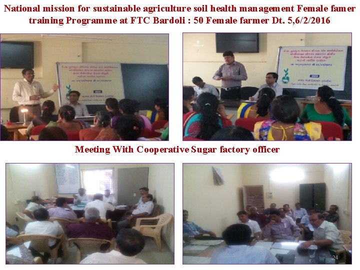 National mission for sustainable agriculture soil health management Female famer training Programme at FTC