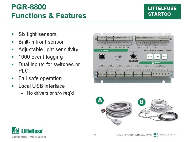 PGR-8800 Functions & Features LITTELFUSE STARTCO § § § Six light sensors Built-in front PGR-8800 Functions & Features LITTELFUSE STARTCO § § § Six light sensors Built-in front