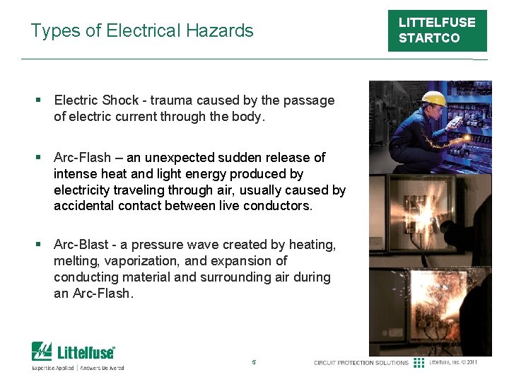 Types of Electrical Hazards § Electric Shock - trauma caused by the passage of