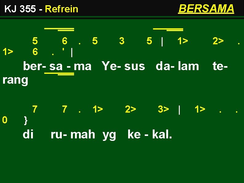 BERSAMA KJ 355 - Refrein 5 6 1> 6. . ' | 5 3