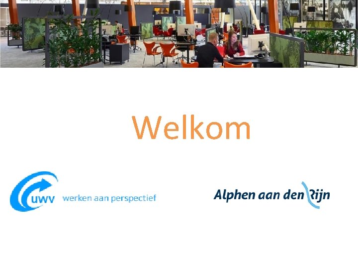 Welkom 