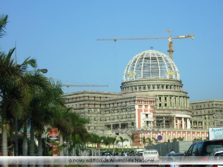 o novo edifício da Assembleia Nacional 