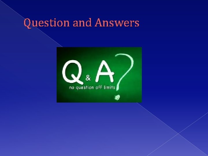 Question and Answers 