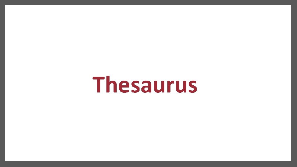 Thesaurus 