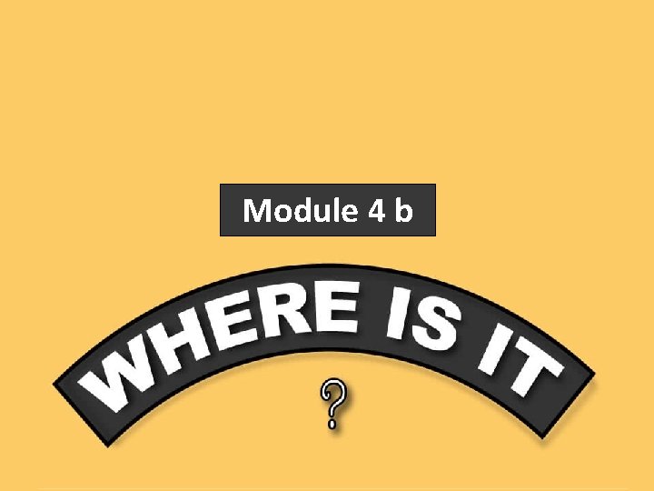 Module 4 b 