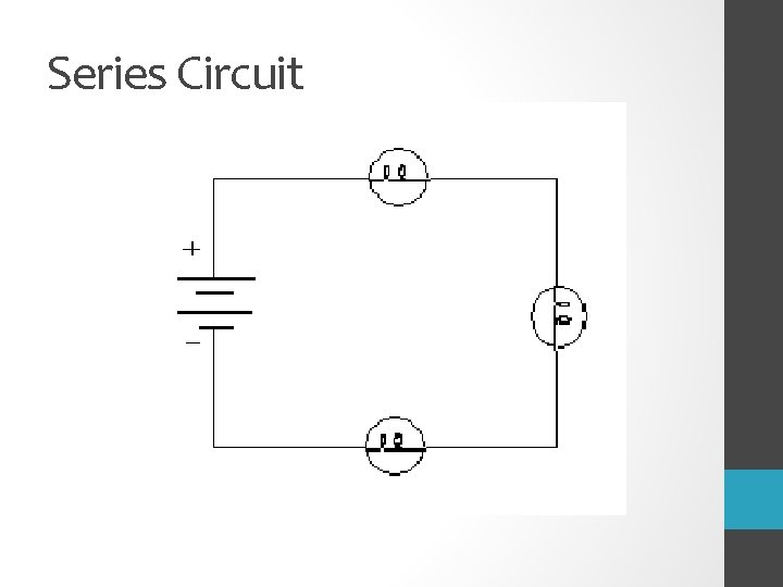Series Circuit 