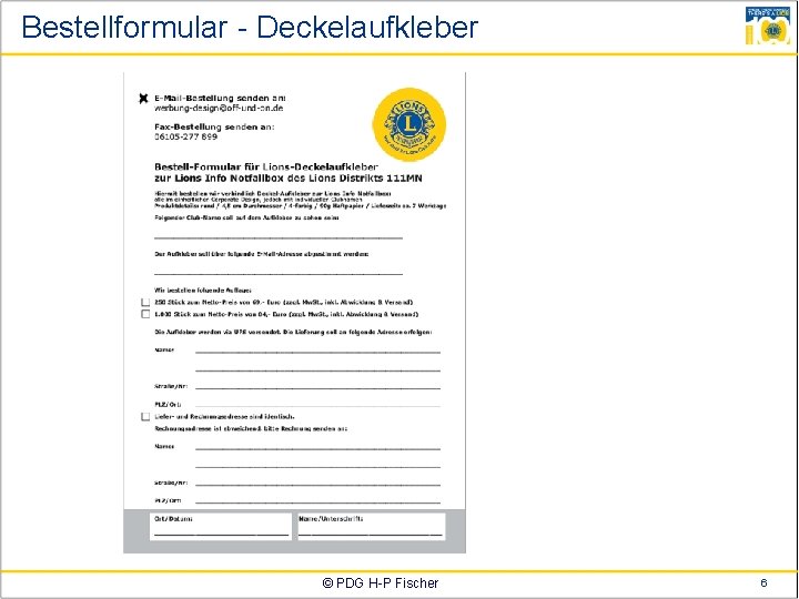 Bestellformular - Deckelaufkleber © PDG H-P Fischer 6 