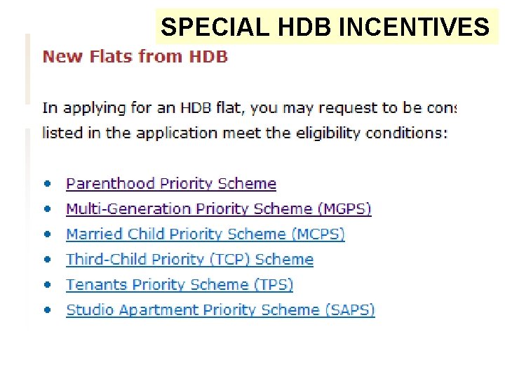 SPECIAL HDB INCENTIVES 