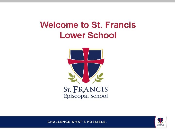 Welcome to St. Francis Lower School 