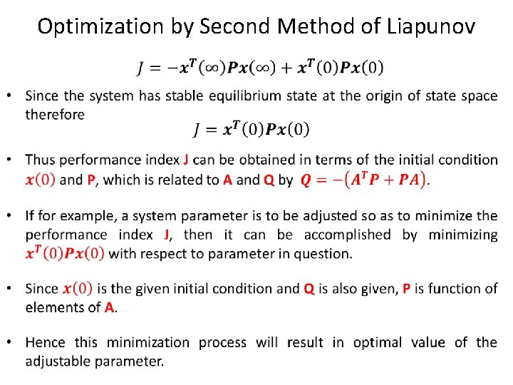 Optimization by Second Method of Liapunov 