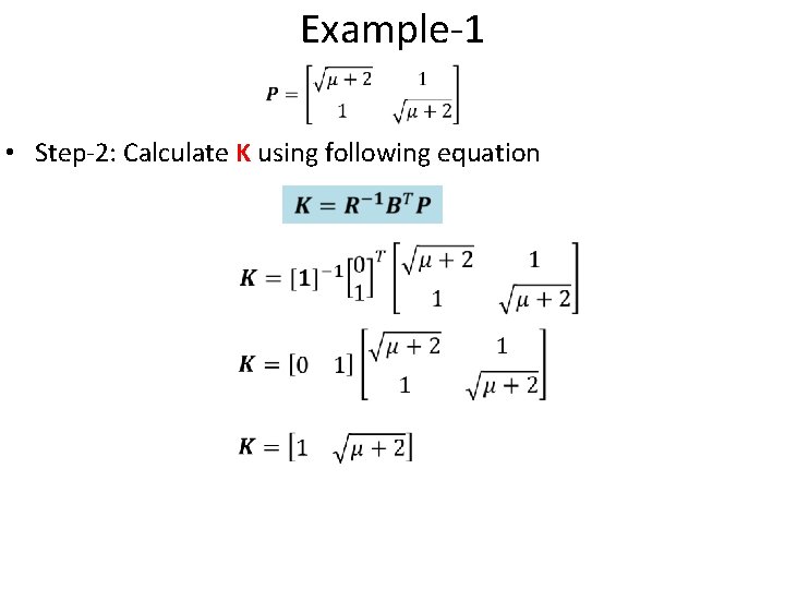 Example-1 • Step-2: Calculate K using following equation 