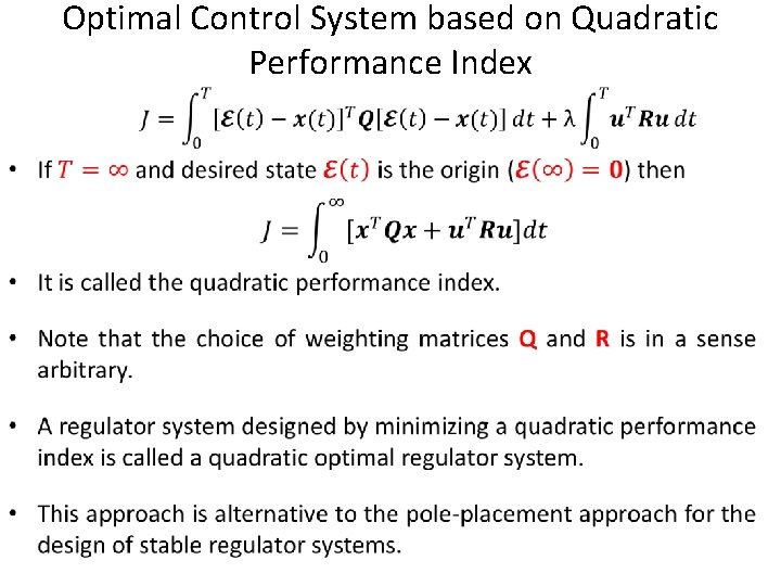 Optimal Control System based on Quadratic Performance Index 