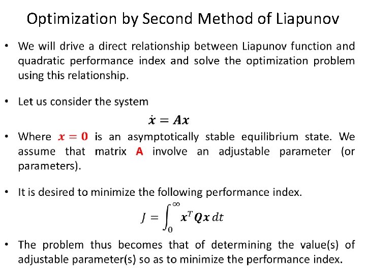 Optimization by Second Method of Liapunov 