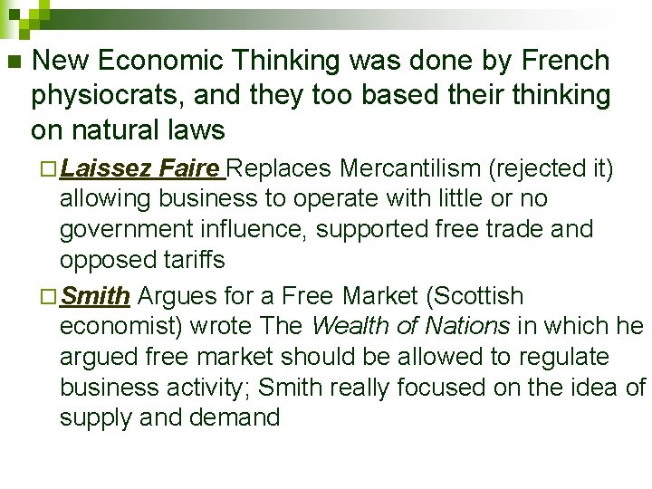 n New Economic Thinking was done by French physiocrats, and they too based their