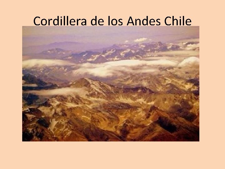 Cordillera de los Andes Chile 