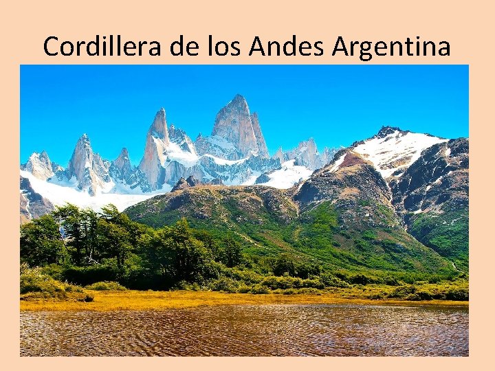 Cordillera de los Andes Argentina 