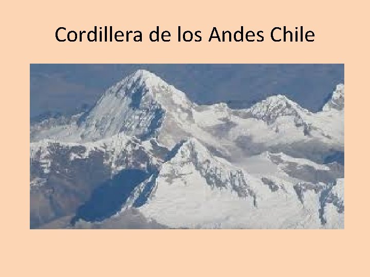 Cordillera de los Andes Chile 