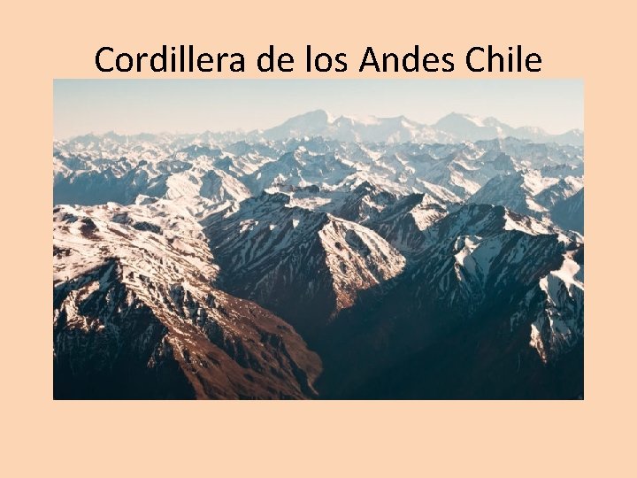 Cordillera de los Andes Chile 