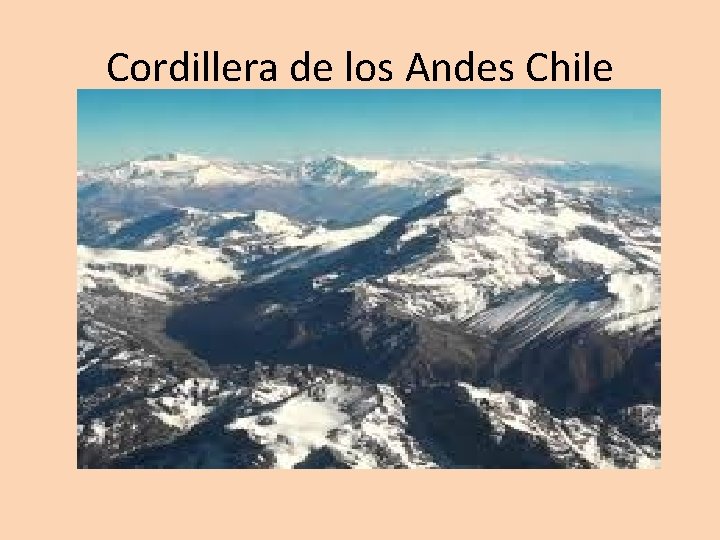 Cordillera de los Andes Chile 