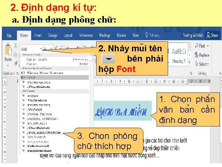 6 2. Định. Bàdạng kí tự: i 1 a. Định dạng phông chữ: Tin