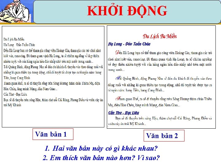 i Bà 16 Văn bản 1 KHỞI ĐỘNG Văn bản 2 1. Hai văn