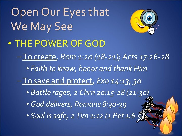 Open Our Eyes that We May See • THE POWER OF GOD – To