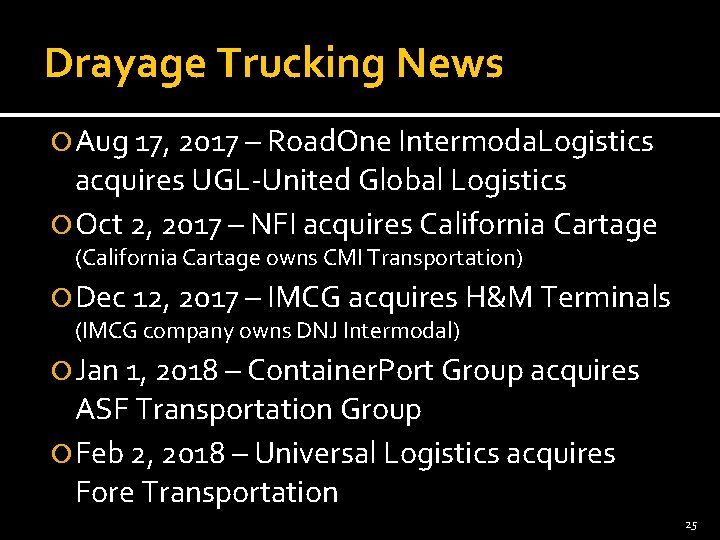 Drayage Trucking News Aug 17, 2017 – Road. One Intermoda. Logistics acquires UGL-United Global